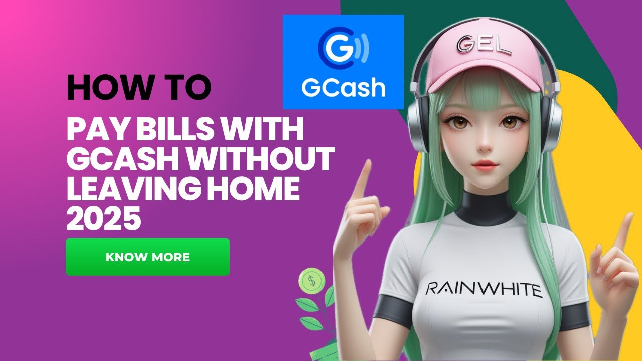 HOW TO PAY BILLS WITH GCASH WITHOUT LEAVING HOME 2025 | RAINWHITE
