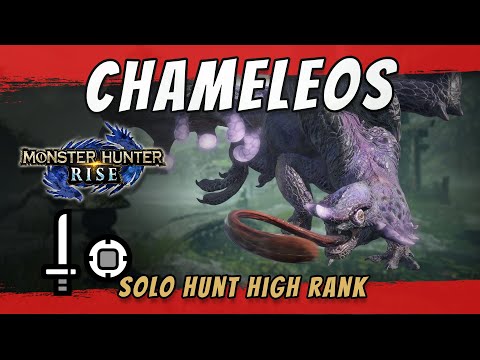 Monster Hunter Rise | Chameleos full hunt!