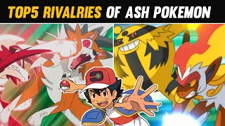 TOP5 Rivalries of Ash's Pokemon|| TOP5 Video || PokeUltra D