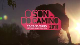 Festival O Son do Camiño 2018: lanzamento!