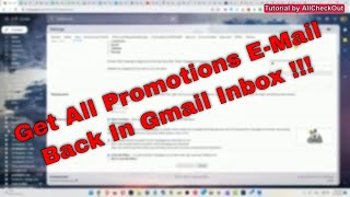 How to See All Promotions E-Mails in the Gmail Main Inbox Again (Google Mail Settings)?