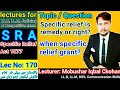 Specific relief act is remedy or right | when specific relief grant| LLB Judiciry CSS lecture urdu