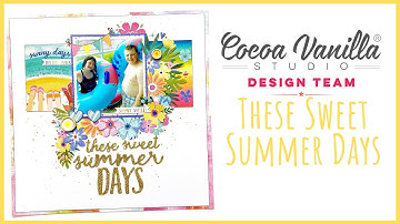 These Sweet Summer Days | Sunkissed Collection | Laura Alberts