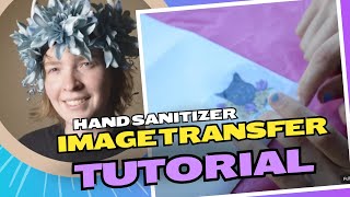 Alcohol Transfer Tutorial Using Purell