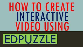 How to create interactive video in EDpuzzle