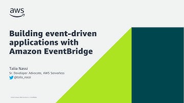 Building event-driven applications with Amazon EventBridge - AWS Online Tech Talks