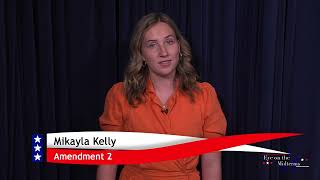 Eye on the Midterms 2022: Proposed Amendment 2