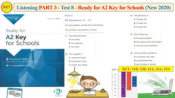 Ready for A2 key for Schools - Listening Part 3 - Test 8 (Transcript + Key)