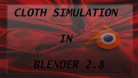 Cloth simulation in blender 2.8 | Blender 2.8 | Eevee | R animation studios