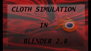 Cloth simulation in blender 2.8 | Blender 2.8 | Eevee | R animation studios