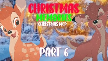 🎄Christmas Memories - Christmas MEP OPEN (14/16)🎄