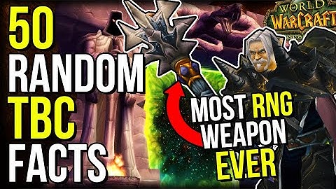 50 Facts That Make People Want TBC BACK | World of Warcraft