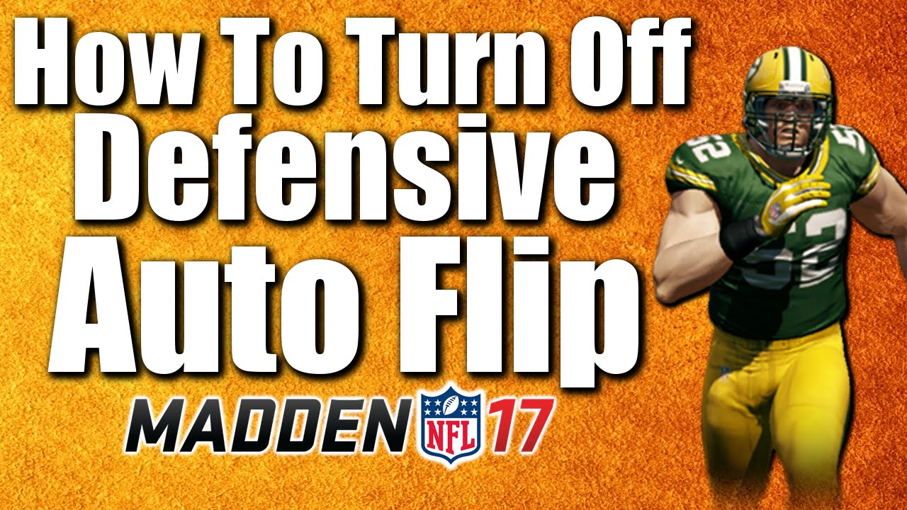 How To Turn Off Defensive Auto Flip | Madden 17 Tips