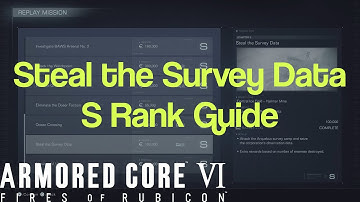Armored Core 6 - Steal the Survey Data S rank guide (middle rank build)