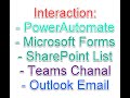Flow integration with Forms, SharePoint, Teams and Outlook