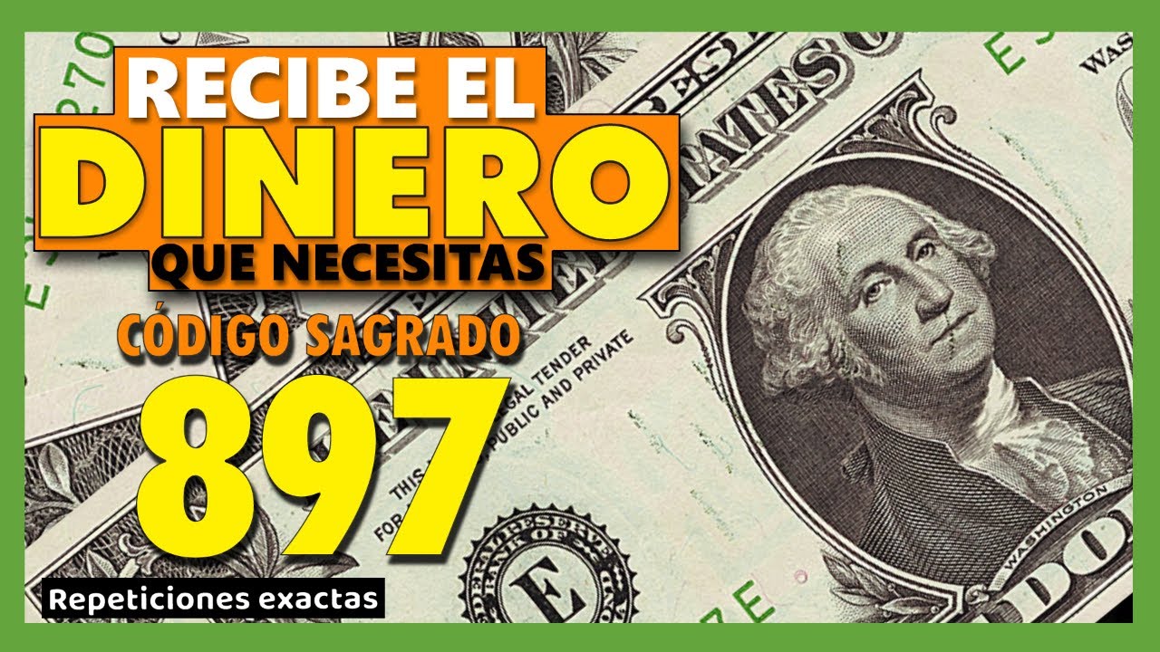 🆘 💵 Código sagrado 897 💵 para atraer DINERO FÁCILMENTE Agesta RECIBE ...