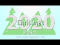 No 3. Plaid - Same But Different Christmas Card Series 2020!