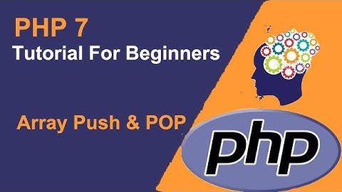 Array Push & POP - PHP 7 - object oriented programming