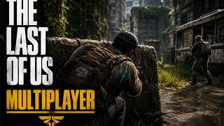 The Last Of Us | Multiplayer Gameplay