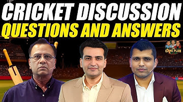 Cricket Discussion | Questions and Answers | The Game Plan
