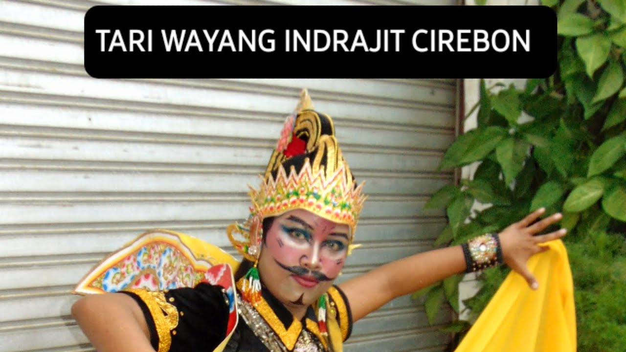 TARI WAYANG INDRAJIT CIREBON