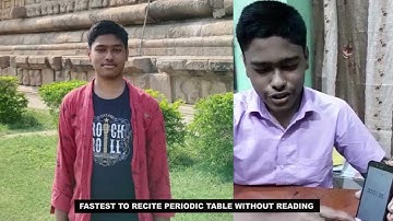 FASTEST TO RECITE PERIODIC TABLE WITHOUT READING