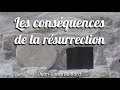 Les conséquences de la résurrection - Jean-Louis Gaillard