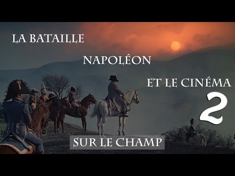La Bataille, Napoléon et le Cinema