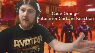 Reaction to Code Orange Autunm and Carbine