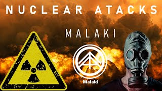 Nuclear Attacks - Malaki (video)