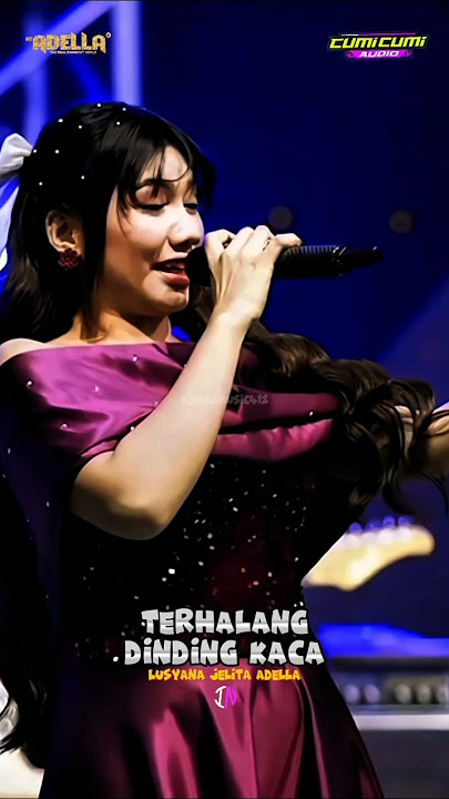 Terhalang Dinding Kaca - Lusyana Jelita Adella ||OM ADELLA #dangdut  #adella #lusyanajelita #fyp