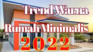 65 Cat Rumah Minimalis 2022