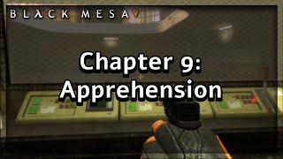 Black Mesa Playthrough (Chapter 9: Apprehension) No Commentary | Max Settings 1080p60