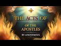 The Acts of the Apostles by Anonymous