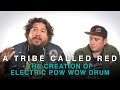 Capture de la vidéo The Creation Of 'Electric Pow Wow Drum' | A Tribe Called Red