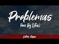 Paris Boy - Problemas (Lyrics/Letra) | Letras Rojas