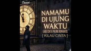 Namamu Di Ujung Waktu 