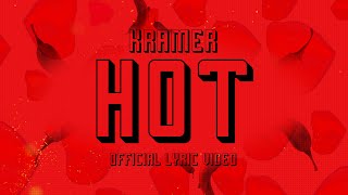 Hot- Official Lyric Video