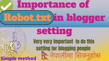 How to Add Robot.txt File in Blogger Nepali in Simple steps| Easy way to add robot.txt file|