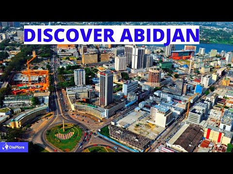 Discover ABIDJAN - Most Beautiful and Visited City in Ivory Coast