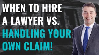 Information When to hire a Lawyer vs Handling your own Claim! | Personal Injury with Attorney Andrew Plagge Guide