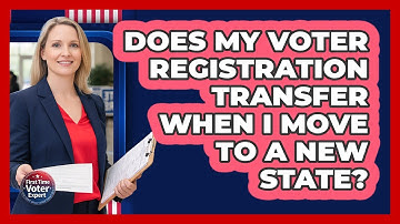 Does My Voter Registration Transfer When I Move to a New State?