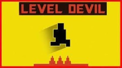 Level Devil - NOT A Troll Game - Gameplay Walkthrough (iOS, Android)