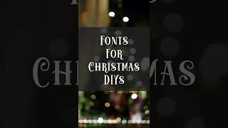 Fonts for Christmas DIYs 🎄 #christmas #diy