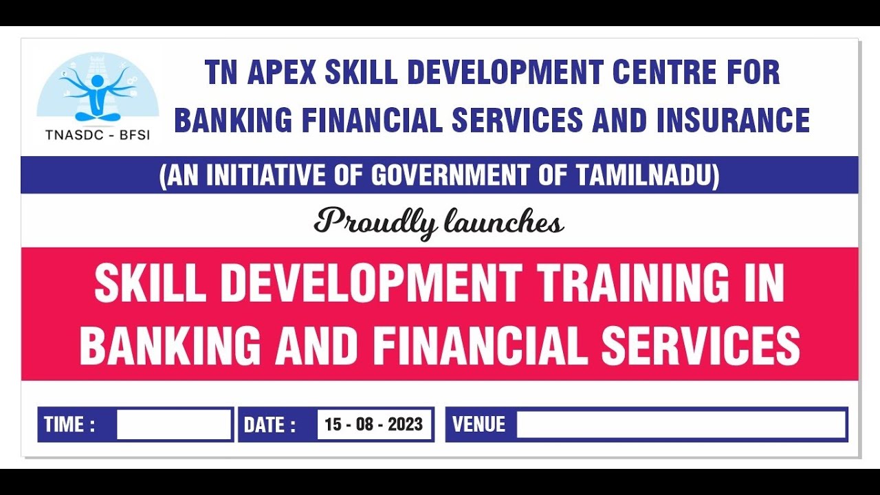 tnasdc-bfsi-launch-of-skill-development-training-for-graduates-in