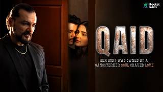 Qaid Obsession. Power. Love. Watch Now On Rocket Reels App