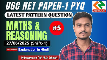 Mathematical Reasoning and Aptitude for UGC NET 2025 | UGC NET PAPER 1 PYQ Solved | Class #5