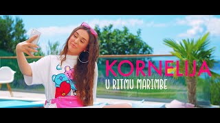 Kornelija - U ritmu marimbe (Official Video) - YouTube
