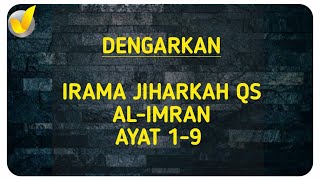 JIHARKAH LOVERS QS AL-IMRAN AYAT 1-9 | Dengan terjemahan