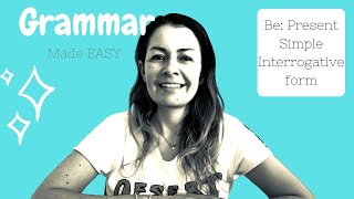 Present Simple:Interrogative form